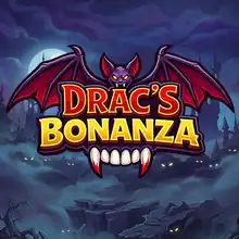 Drac's Bonanza